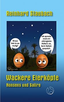 Wackere Eierköpfe