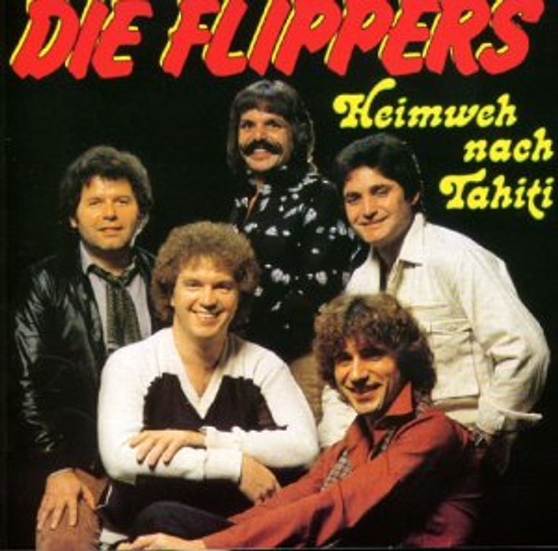 die Flippers - Heimweh Nach Tahiti