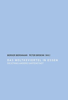 Das Moltkeviertel in Essen