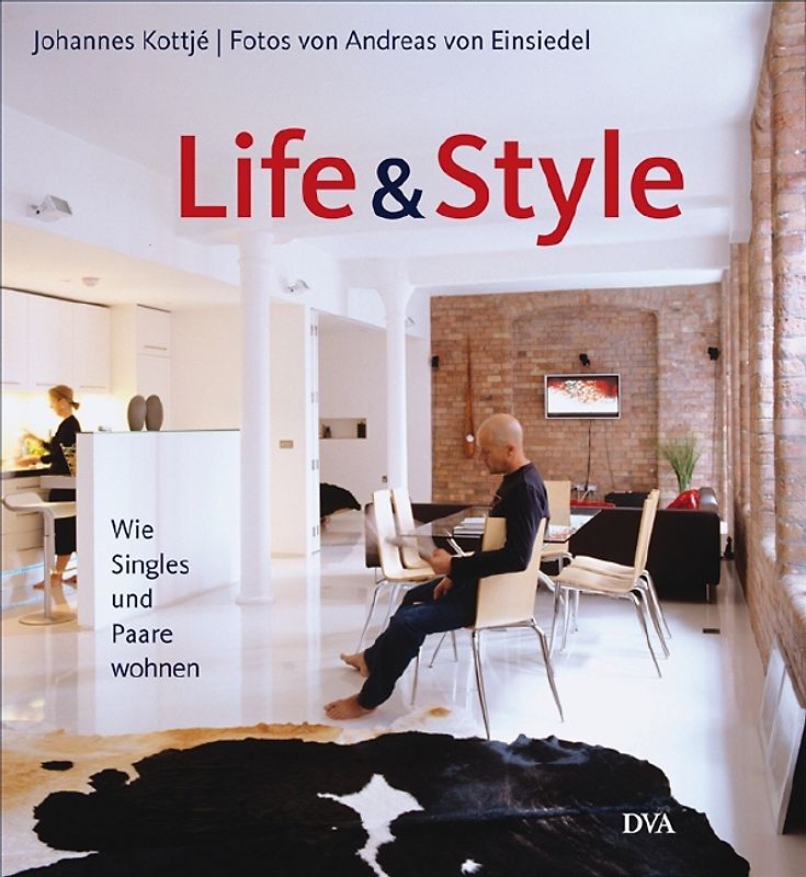Life & Style: Wie Singles und Paare wohnen