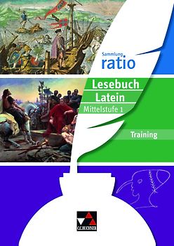 Sammlung ratio / ratio Lesebuch Latein Training Mittelstufe 1