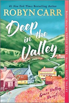 Deep in the Valley