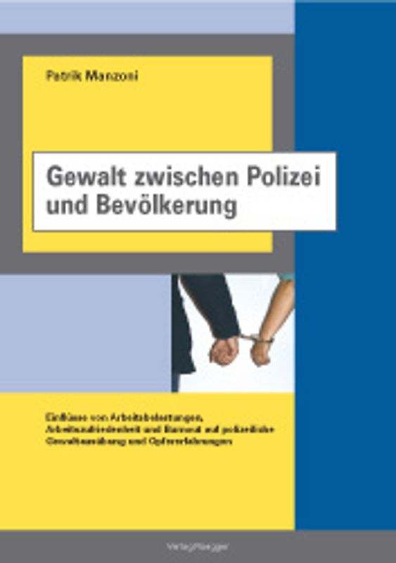 Gewalt zwischen Polizei und Bevölkerung