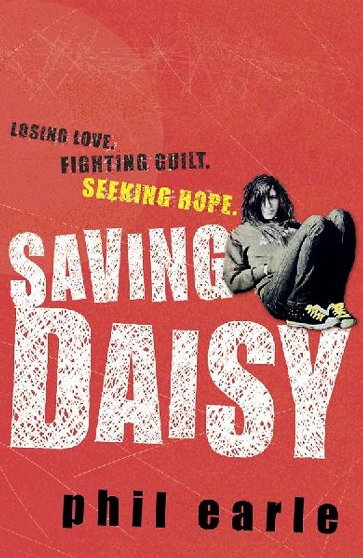 Saving Daisy. Phil Earle