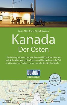 DuMont Reise-Handbuch Reiseführer Kanada, Der Osten