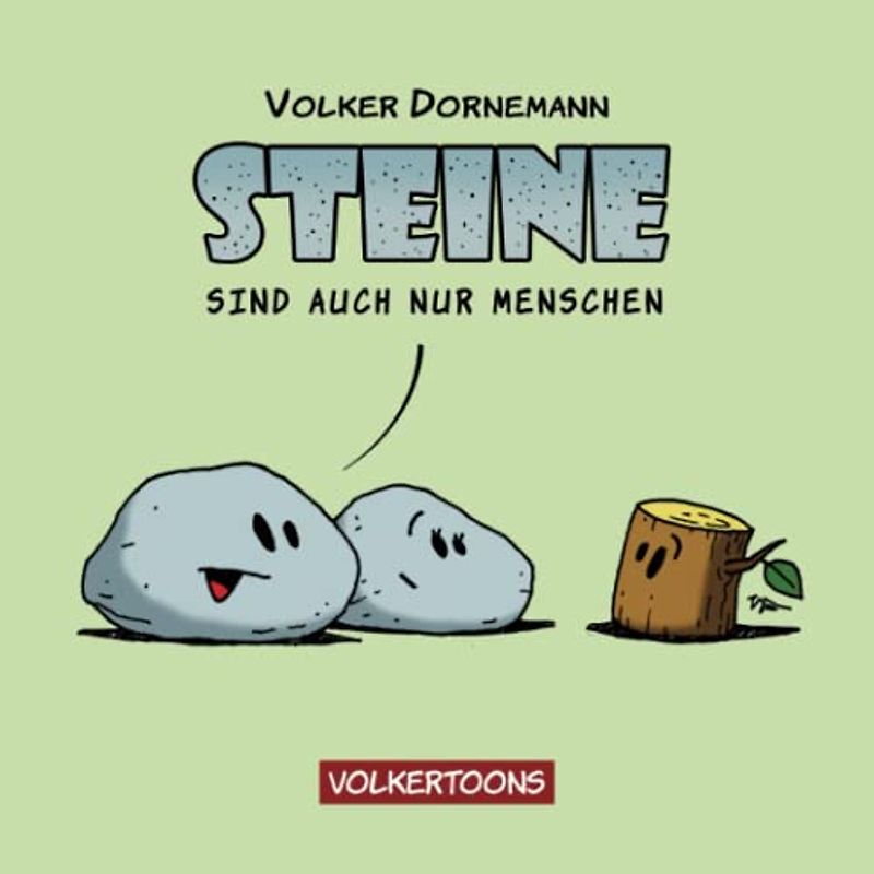 Steine: sind auch nur Menschen (volkertoons - Cartoons und Comics von Volker Dornemann)