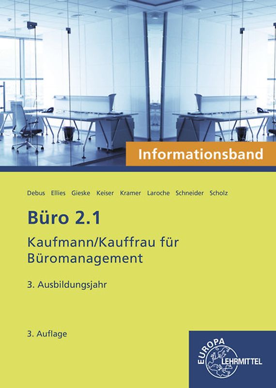 Büro 2.1 - Kaufmann/Kauffrau für Büromanagement, Informationsband, 3. Ausb.jahr