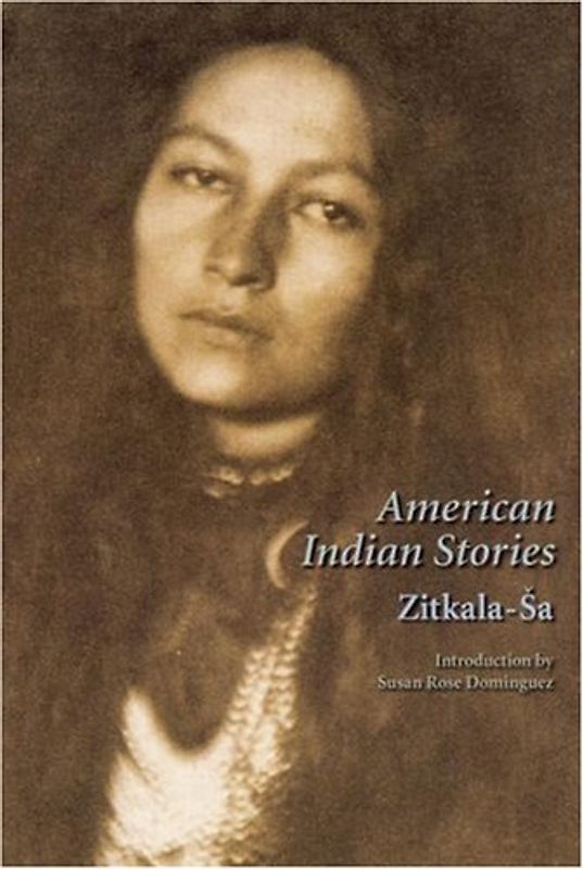 Dominguez, Susan Rose - American Indian Stories, Second Edition