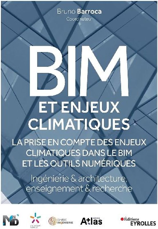 BIM et enjeux climatiques (EDUBIM 2022): Ingénierie, architecture/Enseignement, recherche