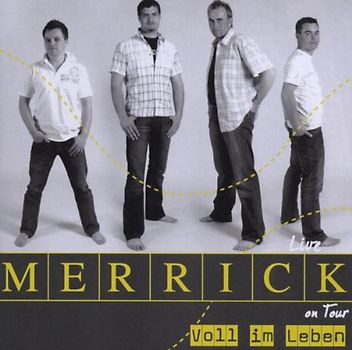 Merrick - Voll im Leben-Live on Tour