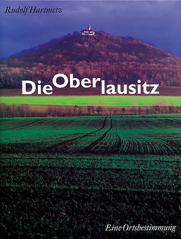 Die Oberlausitz