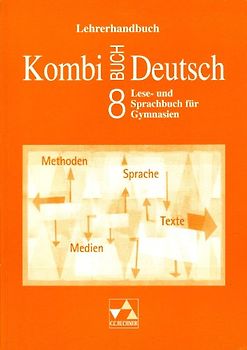 Kombi-Buch Deutsch - Lese- und Sprachbuch für Gymnasien / Kombi-Buch Deutsch LH 8