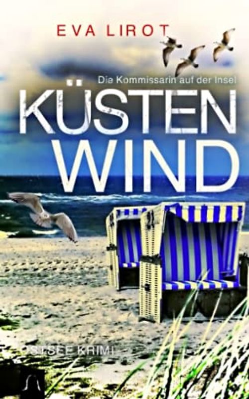 KÜSTENWIND: Ostsee Krimi - Insel Krimi (Die Kommissarin auf der Insel, Band 2)