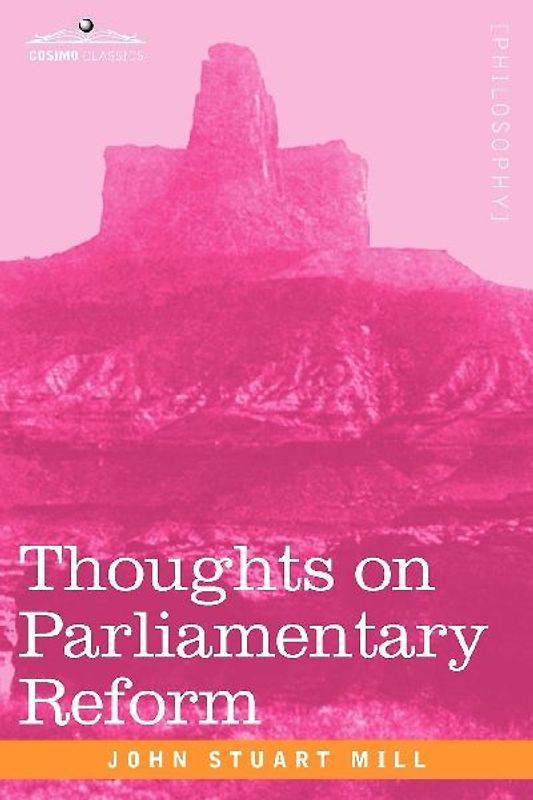 Thoughts on Parliamentary Reform
