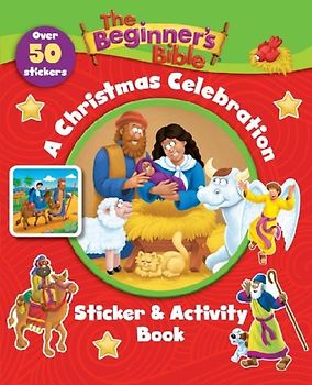 The Beginner's Bible: A Christmas Celebration Sticker and Activity Book