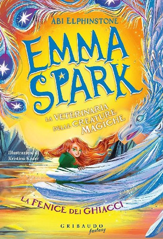 La fenice dei ghiacci. Emma Spark. La veterinaria delle creature magiche