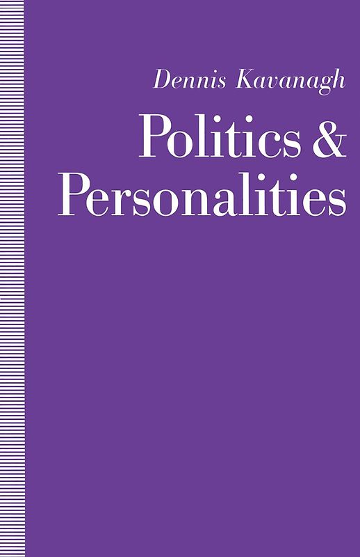 Politics and Personalities