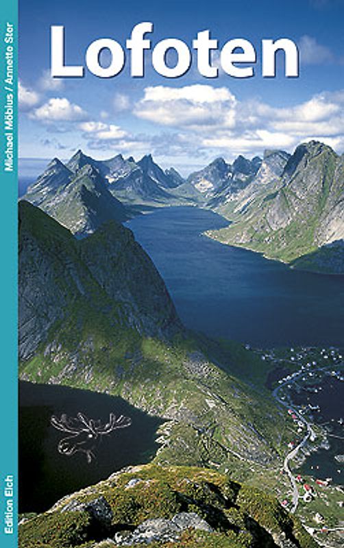 Lofoten. 12 Inselrouten, 14 Wanderungen