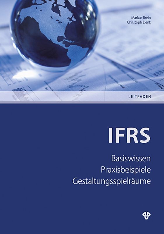 IFRS – International Financial Reporting Standards