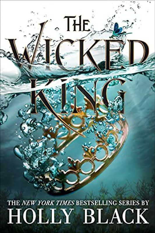 The Wicked King (The Folk of the Air, Band 2)