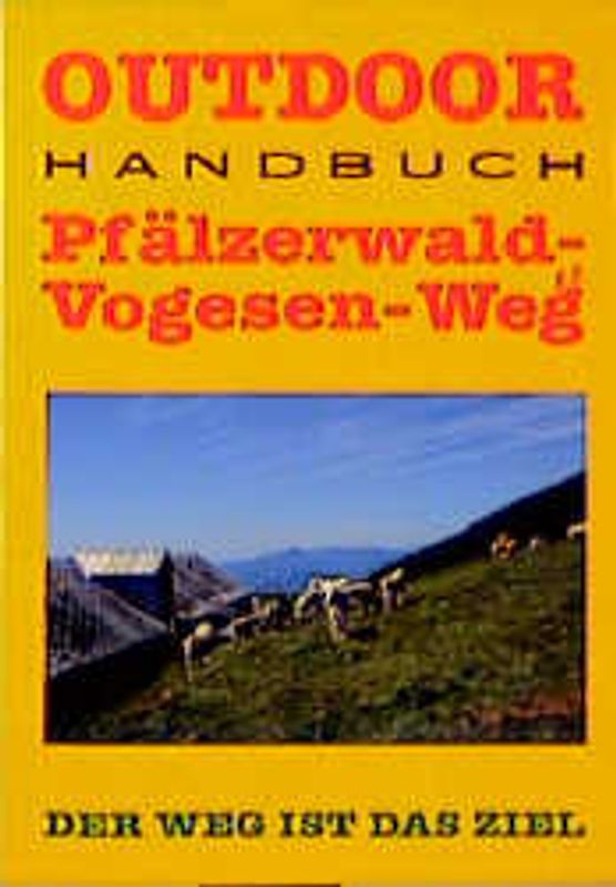 Pfälzerwald-Vogesen-Weg