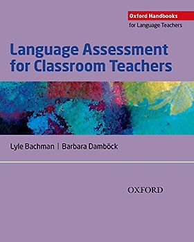 Language Assessment for Classroom Teachers