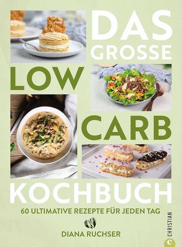 Das große Low-Carb-Kochbuch