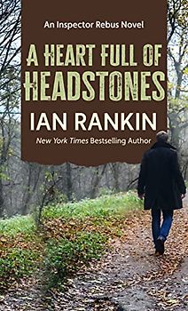 A Heart Full of Headstones