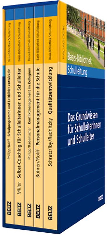 Basis-Bibliothek Schulleitung. Das Grundwissen für Schulleiterinnen und Schulleiter