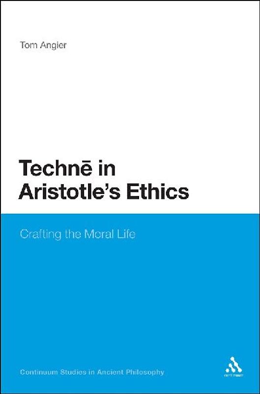 Techne in Aristotle's Ethics