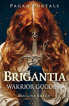 Pagan Portals - Brigantia