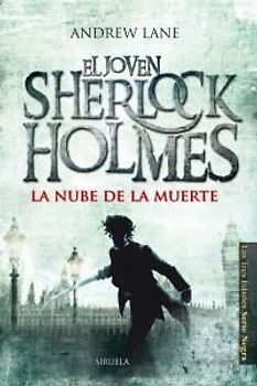 La nube de la muerte : el joven Sherlock Holmes