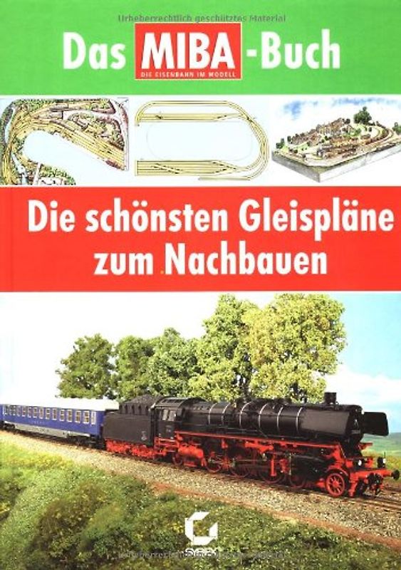 Die schönsten Gleispläne zum Nachbauen