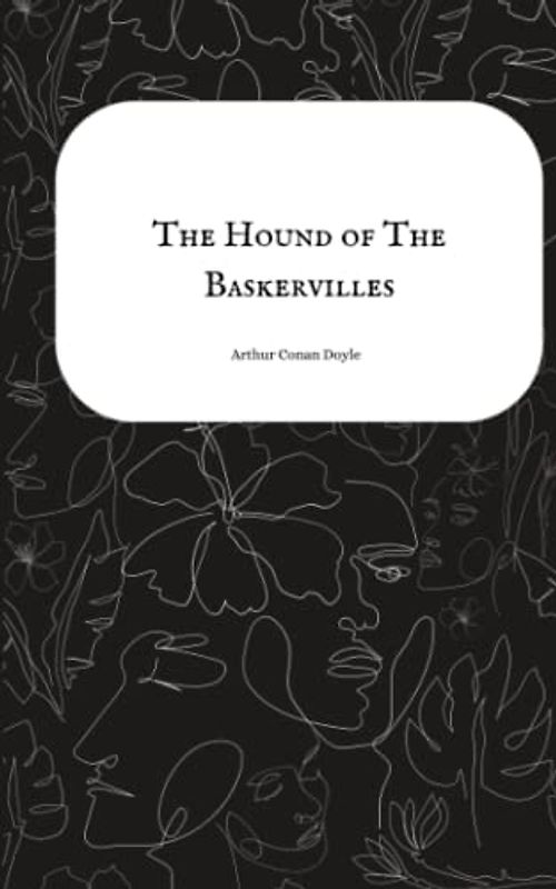 The Hound of The Baskervilles