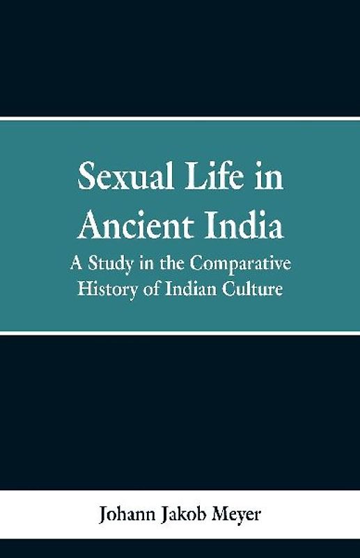 Sexual life in ancient India