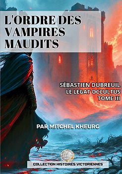 L'ordre des Vampires Maudits