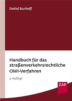 Handbuch für das straßenverkehrsrechtliche OWi-Verfahren