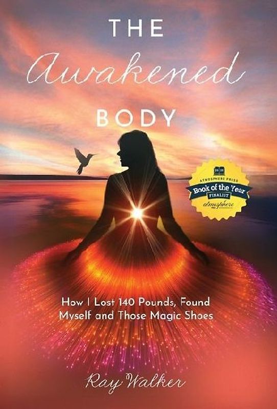 The Awakened Body