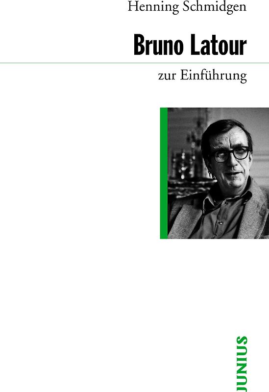 Bruno Latour zur Einführung
