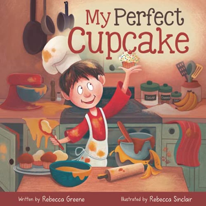 My Perfect Cupcake: A Recipe for Thriving with Food Allergies (The Fearless Food Allergy Friends, Band 1)