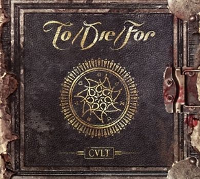 To/Die/For - Cult [Limited Digipack]