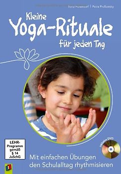 Kleine Yoga-Rituale für jeden Tag