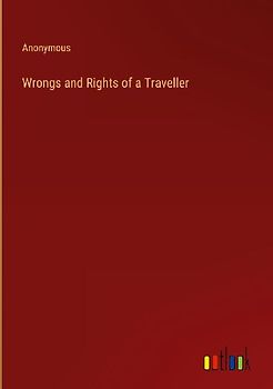 Wrongs and Rights of a Traveller