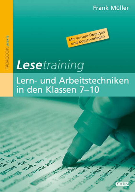 Lesetraining: Lern- und Arbeitstechniken in den Klassen 7–10. Band 4
