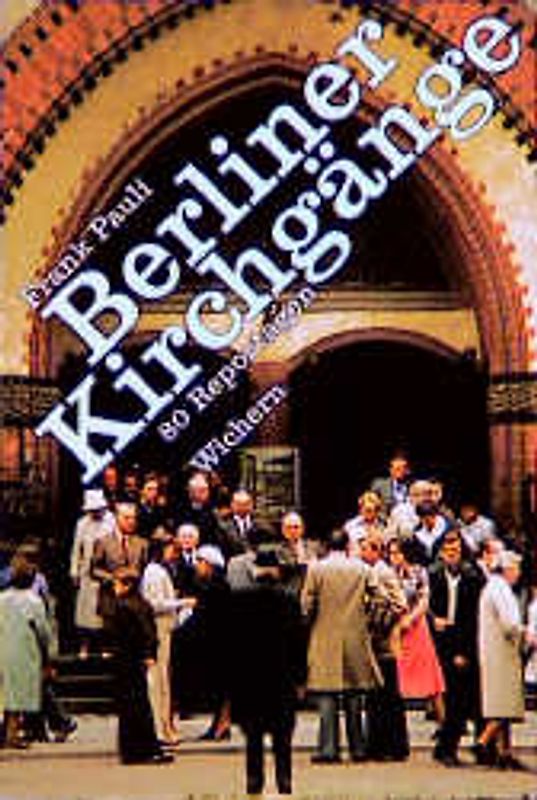Berliner Kirchgänge