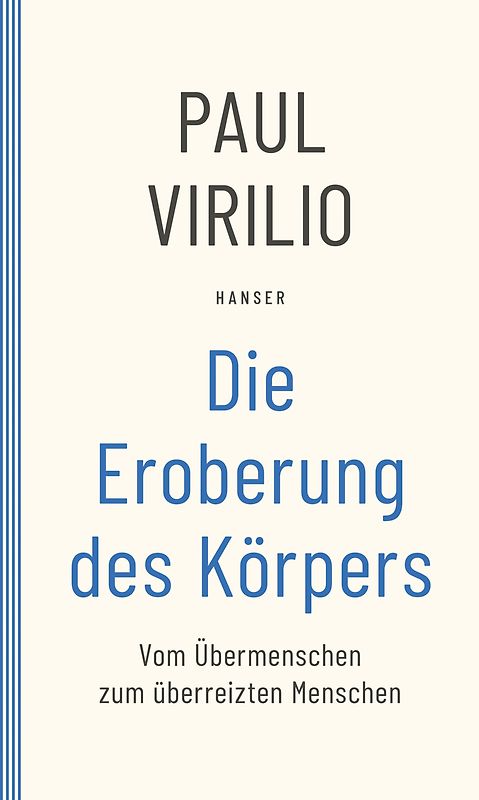 Die Eroberung des Körpers