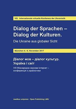 Dialog der Sprachen - Dialog der Kulturen. Die Ukraine aus globaler Sicht