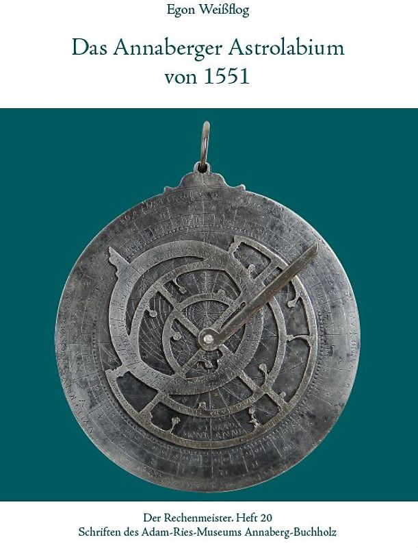 Das Annaberger Astrolabium von 1551