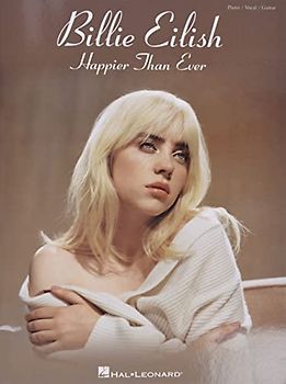 Billie Eilish - Happier Than Ever: Piano/Vocal/Guitar Songbook