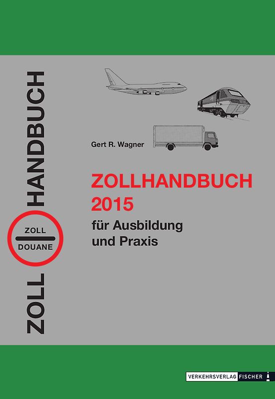 Zollhandbuch 2015